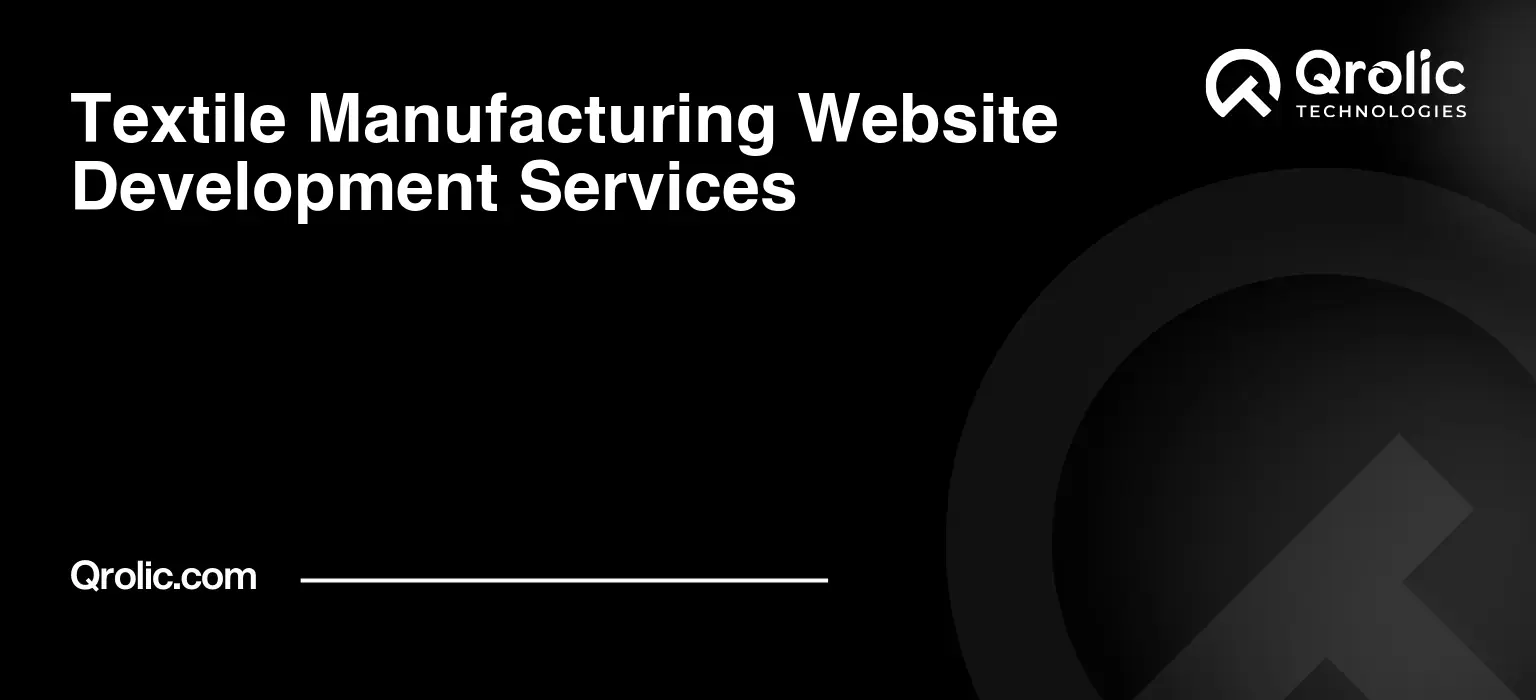 Textile-Manufacturing-Website-Development-Services-Featured-Image