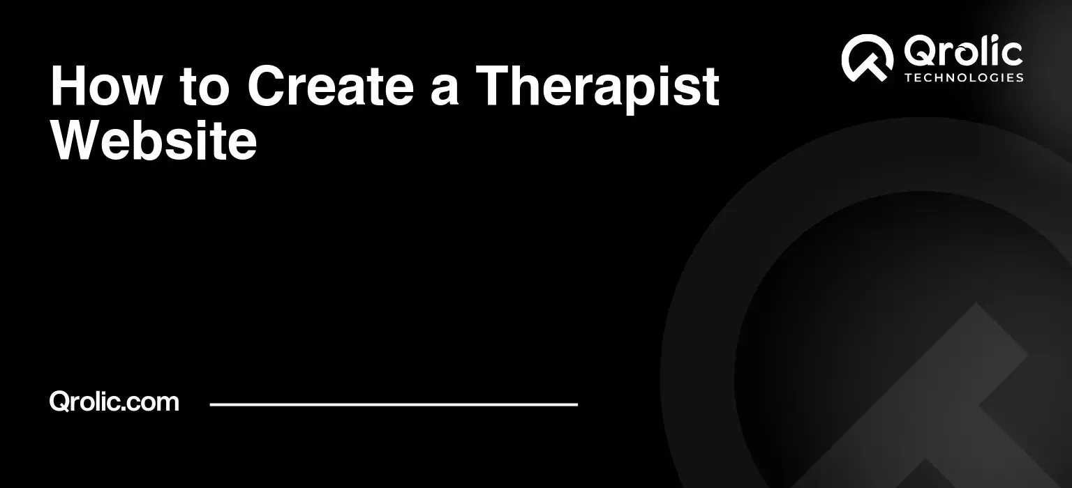 How to Create a Therapist Website How to create a therapist website guide covering domain and hosting, platform selection, essential pages, privacy-conscious forms, content structure, launch checks, and ongoing updates.