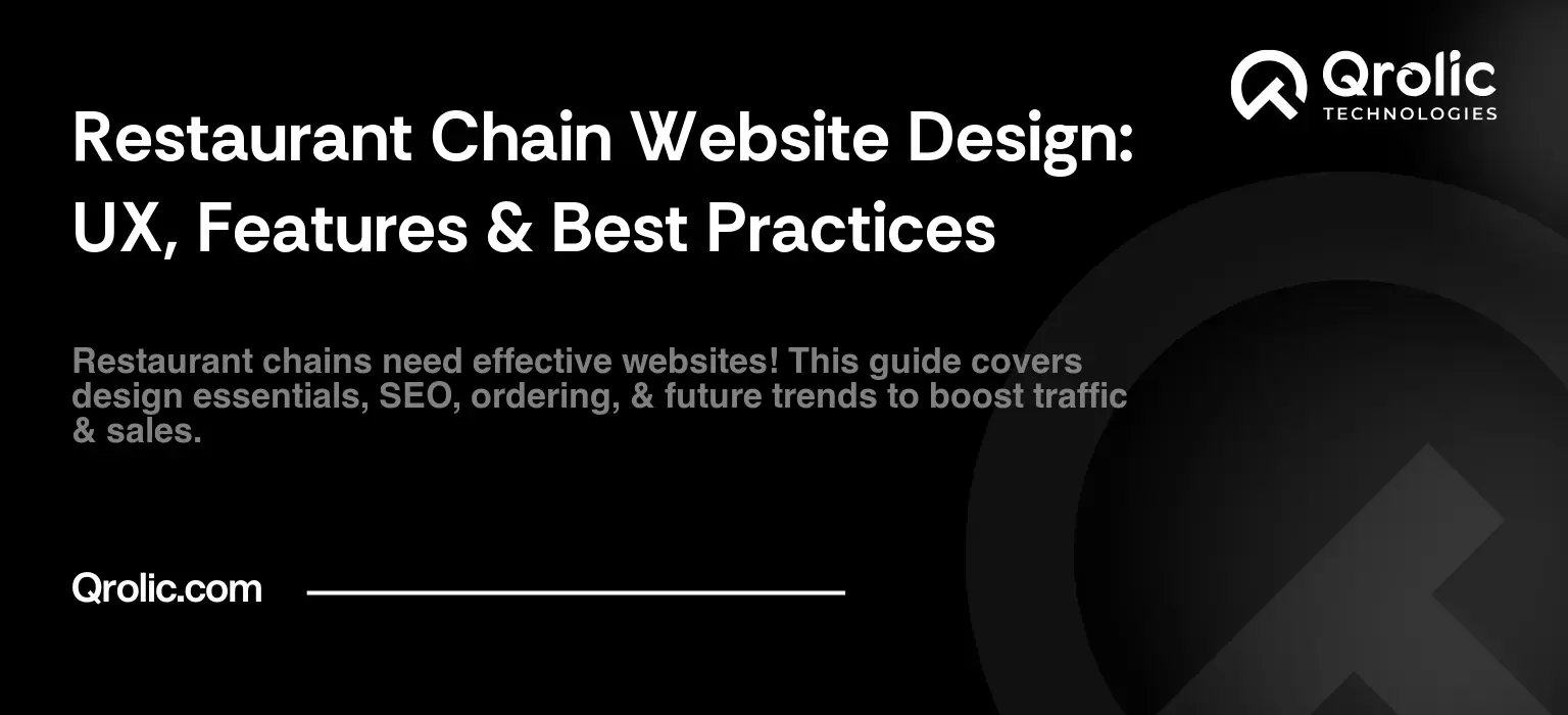 Restaurant Chain Website Design: UX, Features & Best Practices Restaurant Chain Website Design: UX, Features & Best Practices