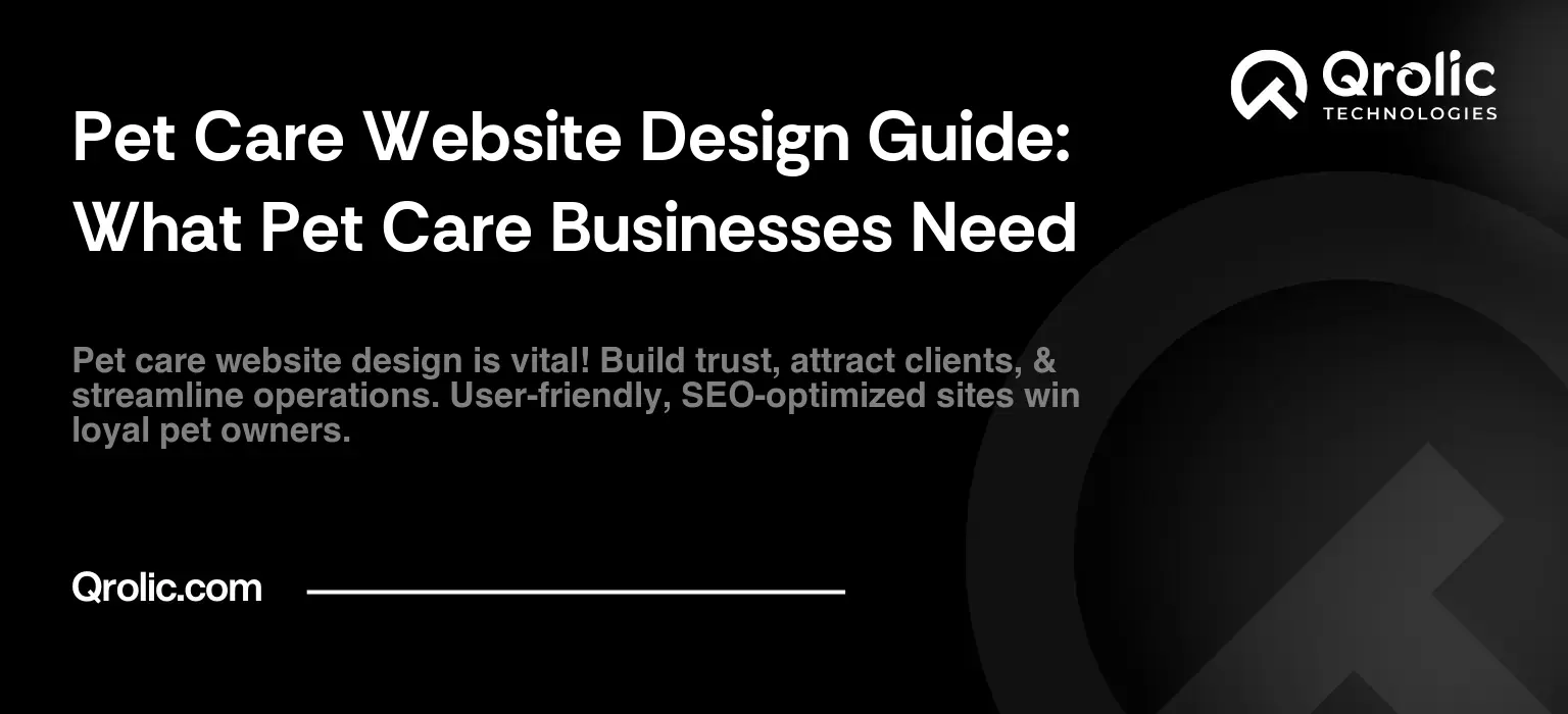 Pet Care Website Design Guide: What Pet Care Businesses Need Pet Care Website Design Guide: What Pet Care Businesses Need
