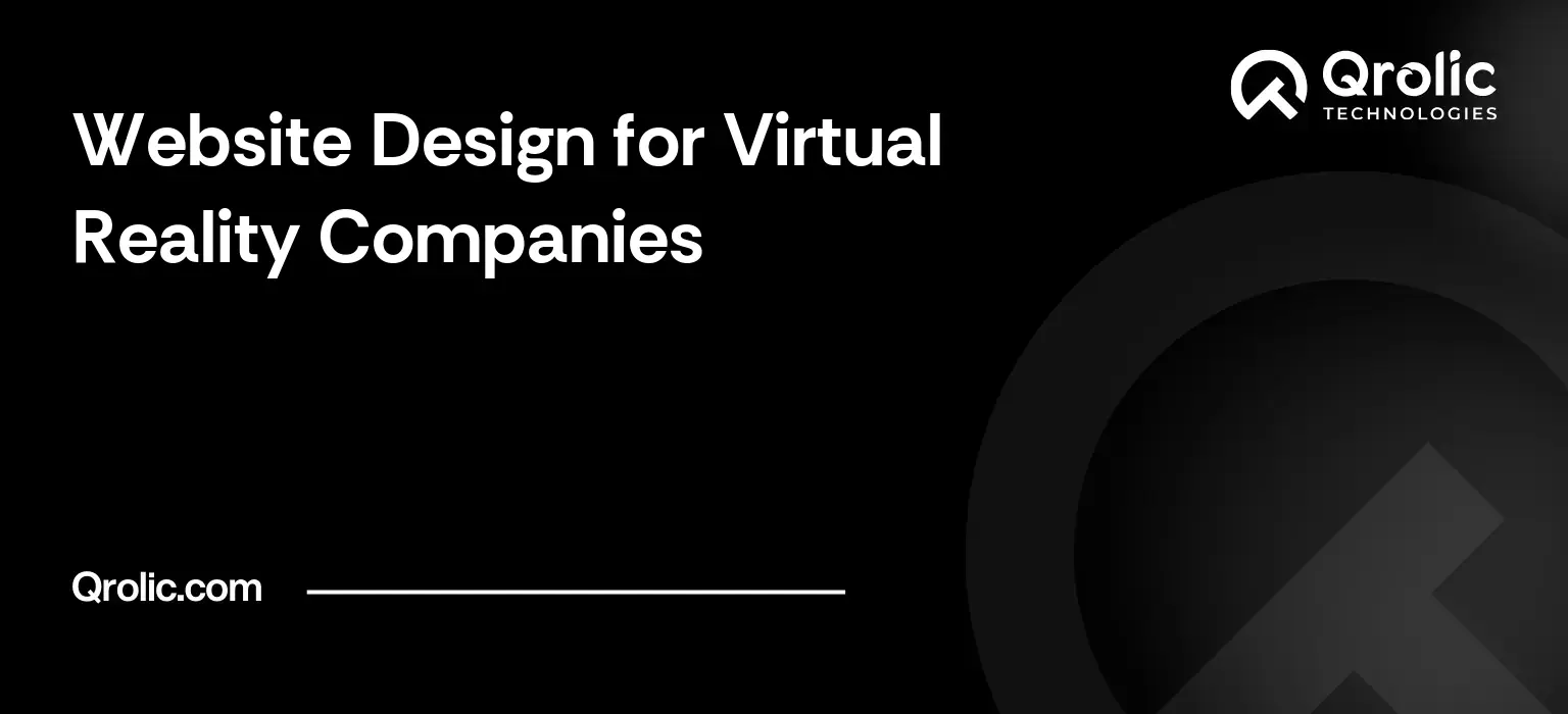 Website Design for Virtual Reality Companies Website Design for Virtual Reality Companies
