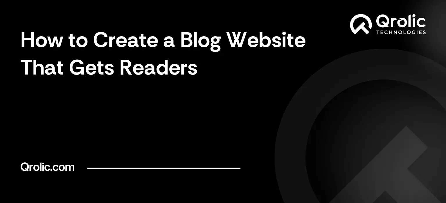 Blog website creation guide covering site structure, hosting, platform choice, first readers and measuring blog performance.