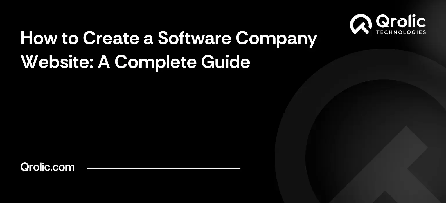 How-to-Create-a-Software-Company-Website-A-Complete-Guide-Regenerated-Featured-Image