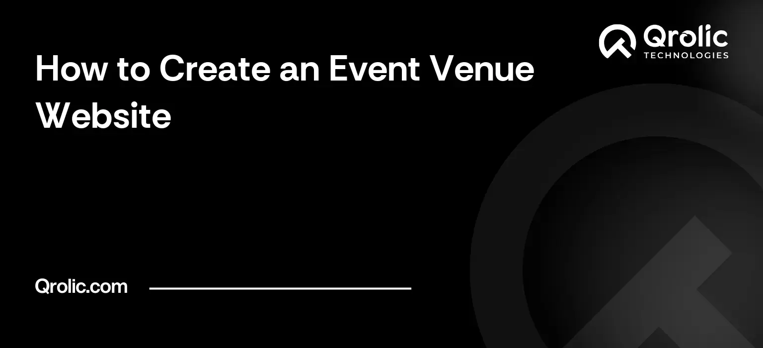 How-to-Create-an-Event-Venue-Website-Regenerated-Featured-Image