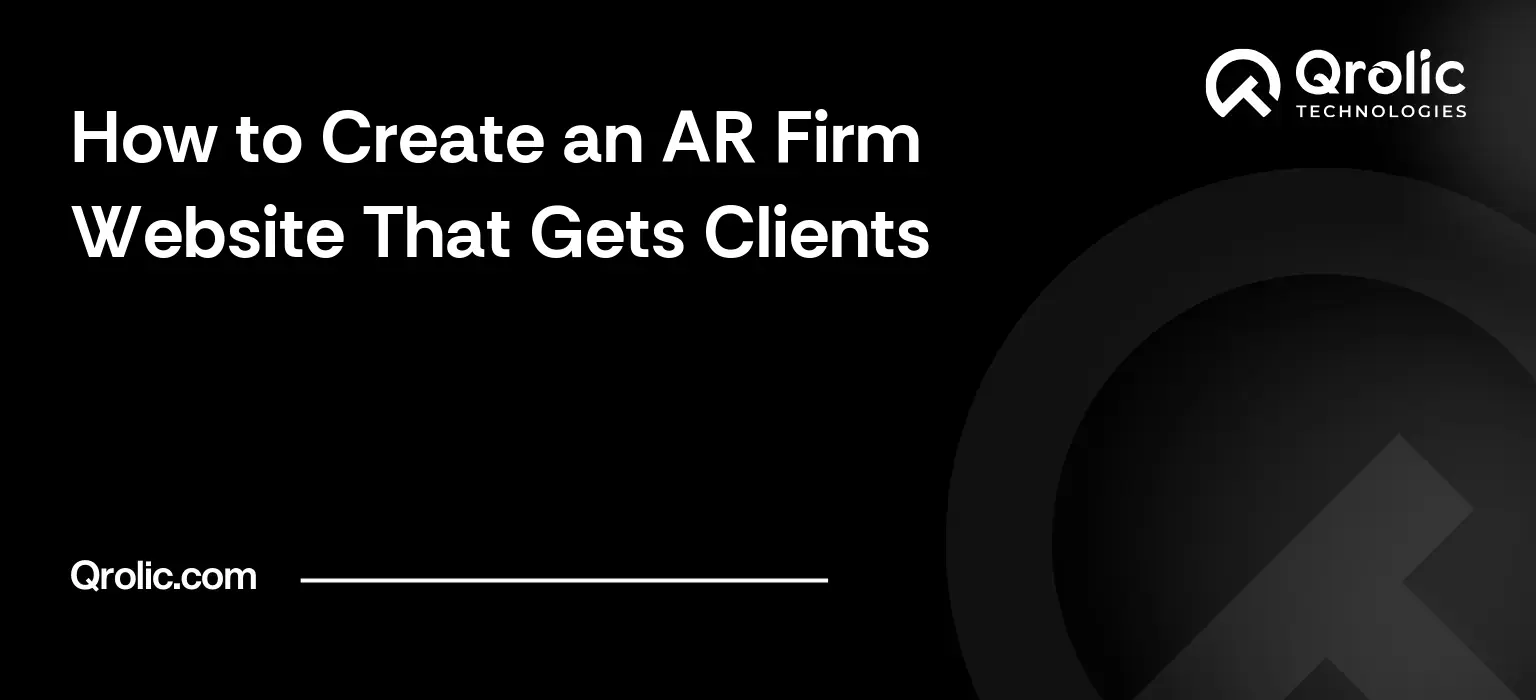 AR firm website creation guide covering key pages, live AR demos, device support, build options and measuring website performance.