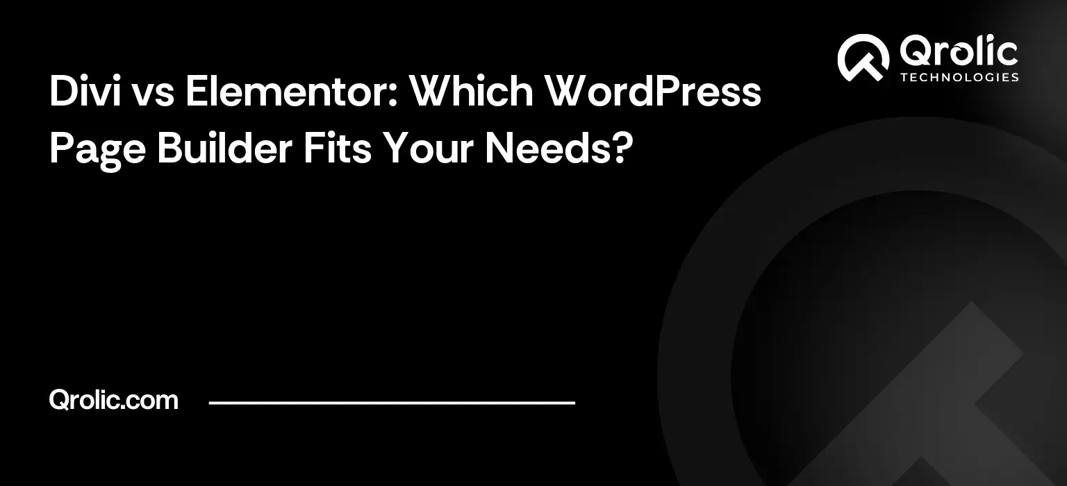 Divi vs Elementor: Which WordPress Page Builder Fits Your Needs? Divi vs Elementor comparison covering speed, migration, cost, agency use and what to consider before choosing.
