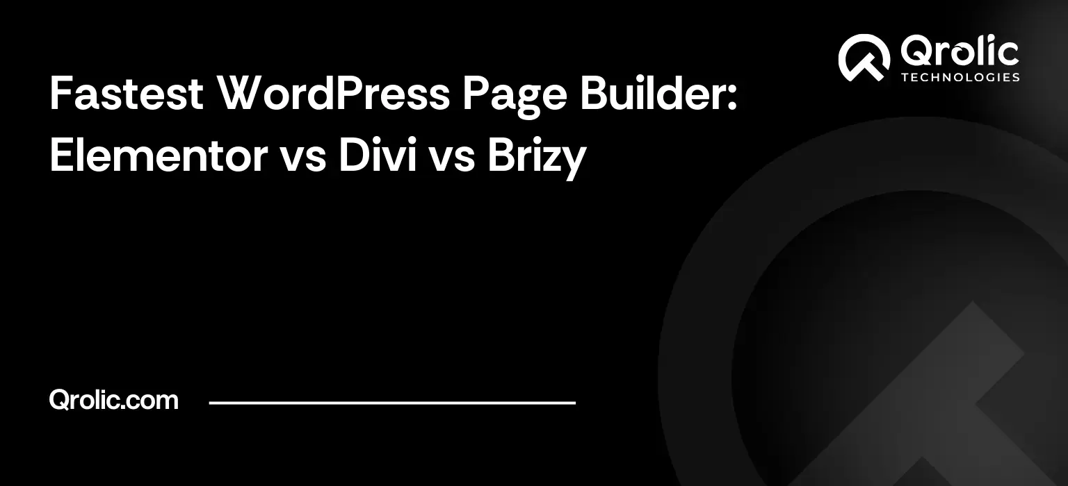 Fastest-WordPress-Page-Builder-Elementor-vs-Divi-vs-Brizy-Regenerated-Featured-Image