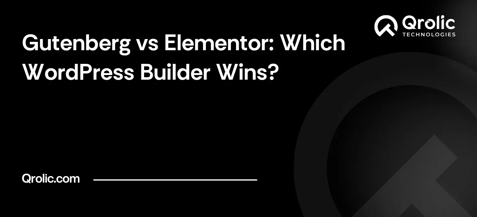 Gutenberg vs Elementor: Which WordPress Builder Wins? Gutenberg vs Elementor comparison covering speed, cost, ease of use, SEO, migration and small business fit.