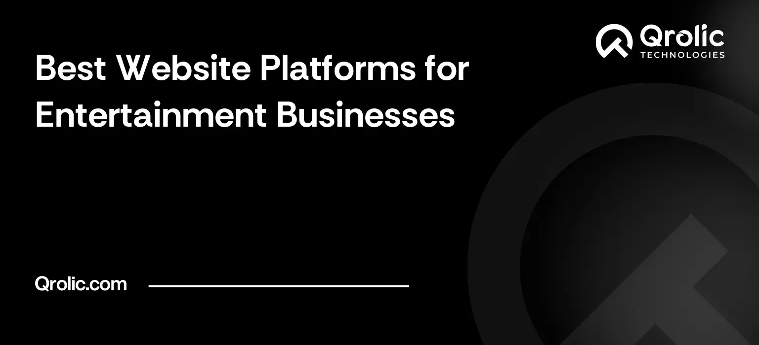 Best-Website-Platforms-for-Entertainment-Businesses-Regenerated-Featured-Image