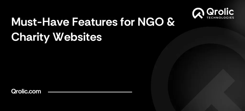 Must-Have Features for NGO & Charity Websites
