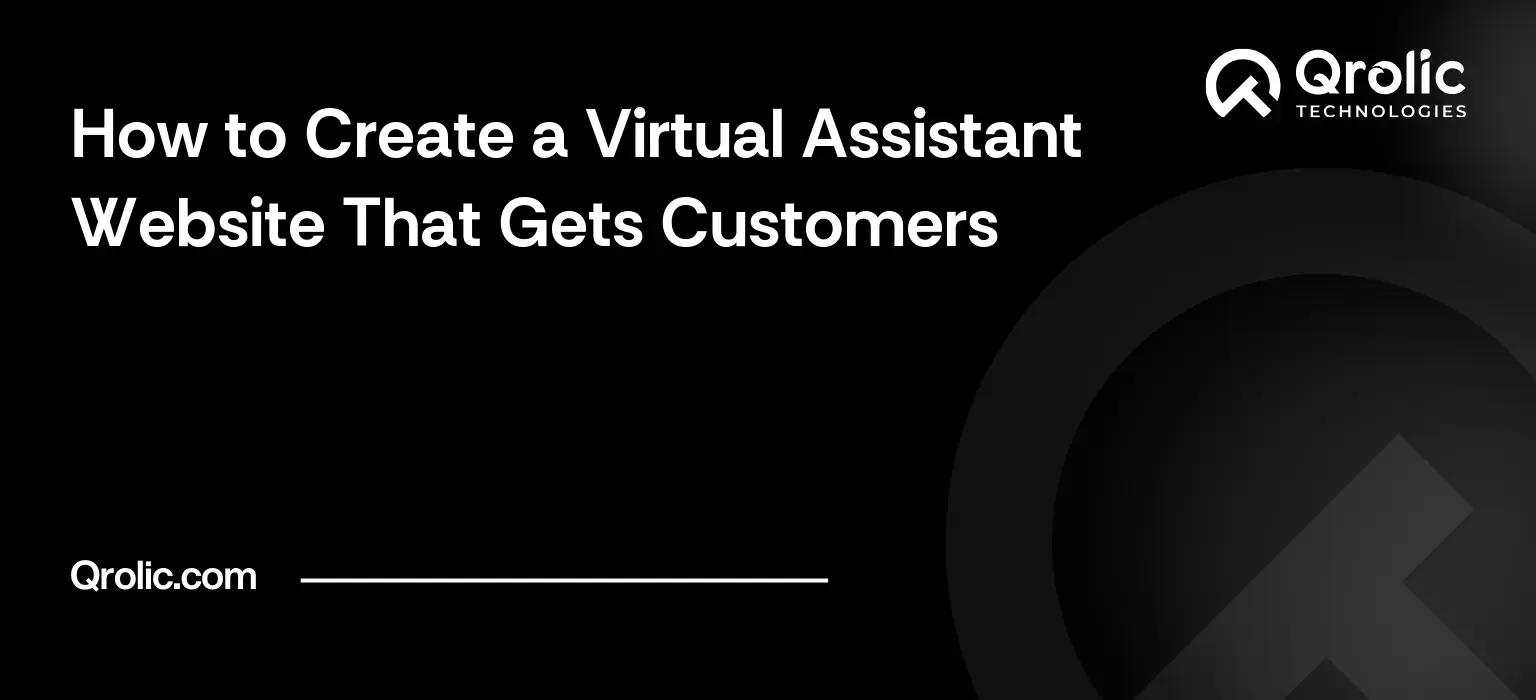 How to Create a Virtual Assistant Website That Gets Customers How to Create a Virtual Assistant Website That Gets Customers