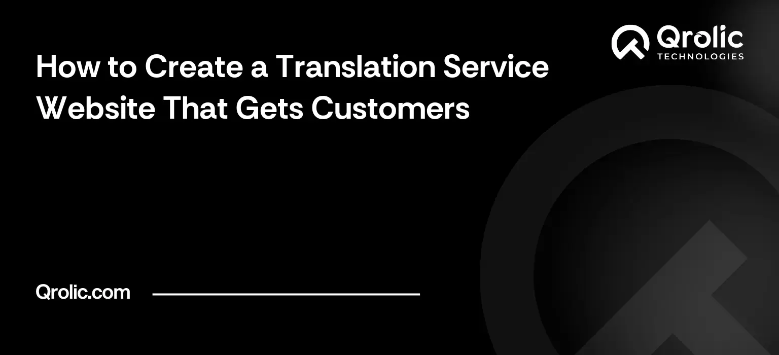 How to Create a Translation Service Website That Gets Customers