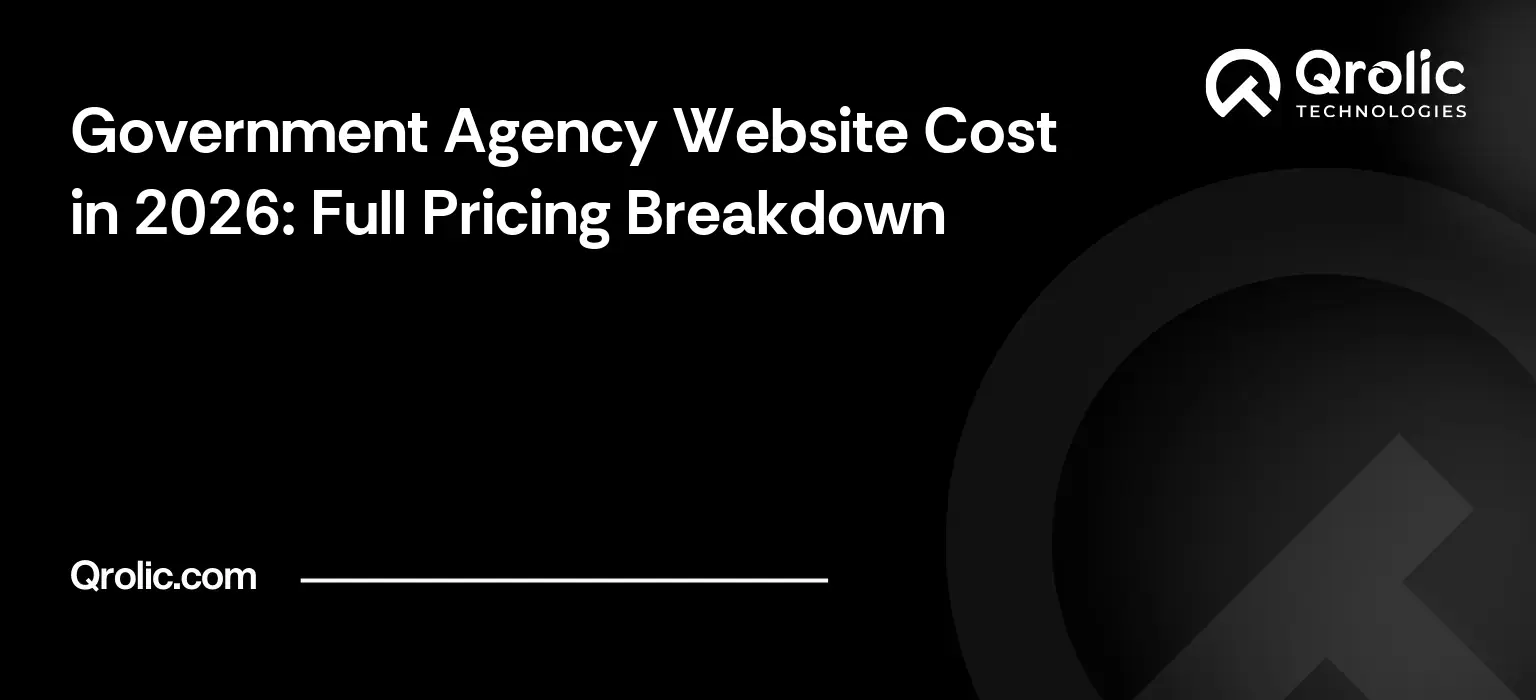 Government Agency Website Cost in 2026: Full Pricing Breakdown