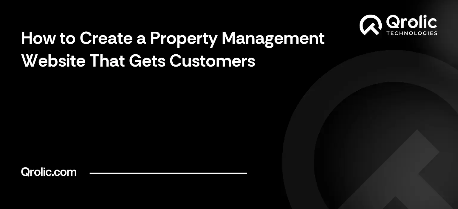 How to Create a Property Management Website That Gets Customers How to Create a Property Management Website That Gets Customers