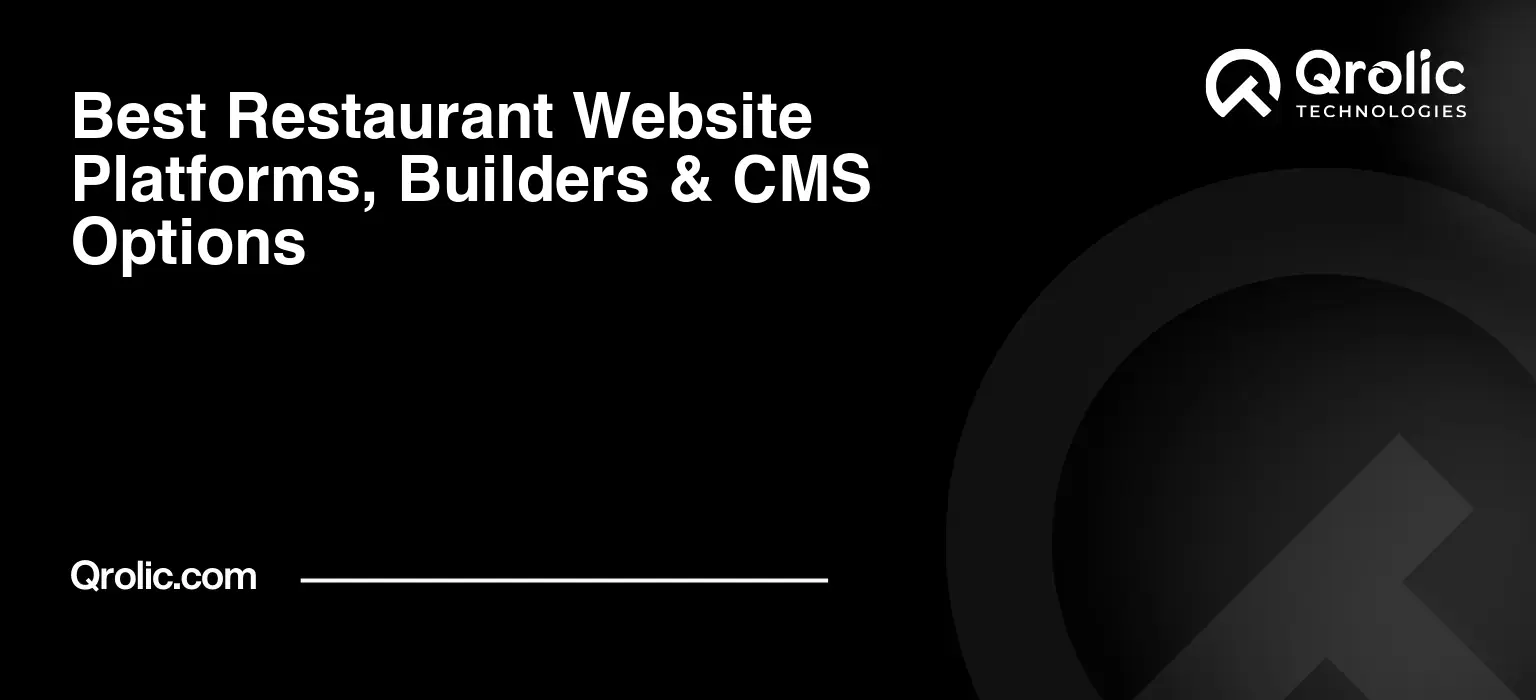 Best Restaurant Website Platforms, Builders & CMS Options Restaurant website platforms compared across website builders, WordPress CMS, POS sites, restaurant SaaS, online ordering, SEO, fees, and ownership options.