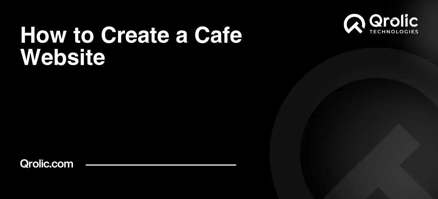 How to Create a Cafe Website How-to-Create-a-Cafe-Website-Featured-Image