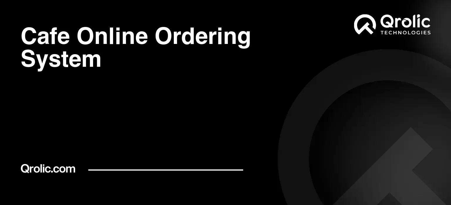 Cafe Online Ordering System Cafe-Online-Ordering-System-Featured-Image
