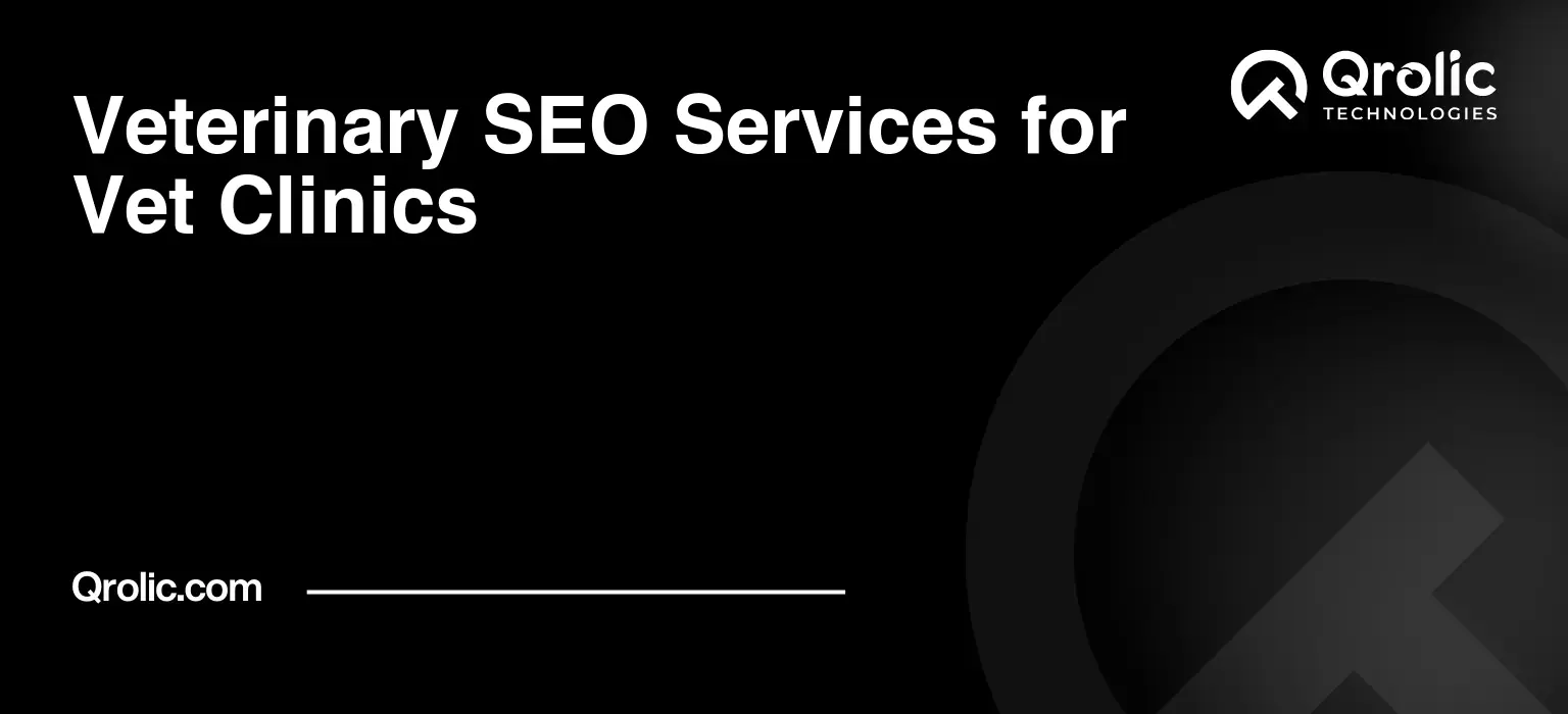 Veterinary SEO Services for Vet Clinics Veterinary-SEO-Services-for-Vet-Clinics-Featured-Image