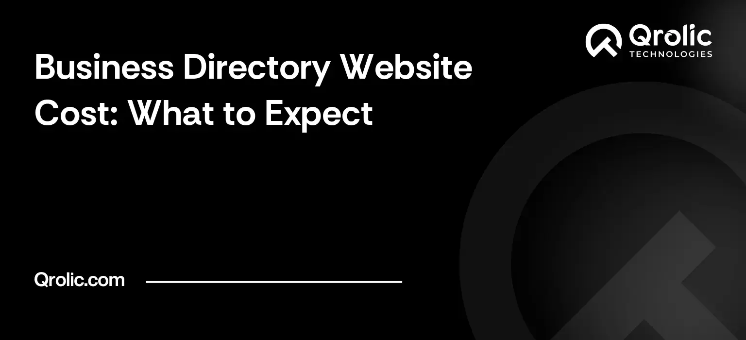 Business directory website cost guide covering budget ranges, plugins versus custom builds, maps, ongoing costs and data ownership.