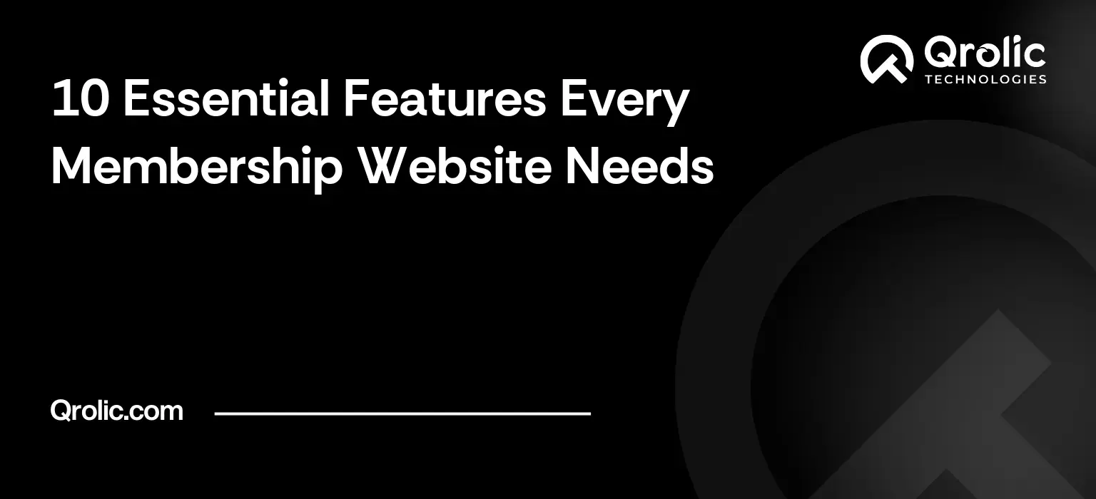 Membership website features guide covering ten essential features including onboarding, access control, billing, admin tools and security.