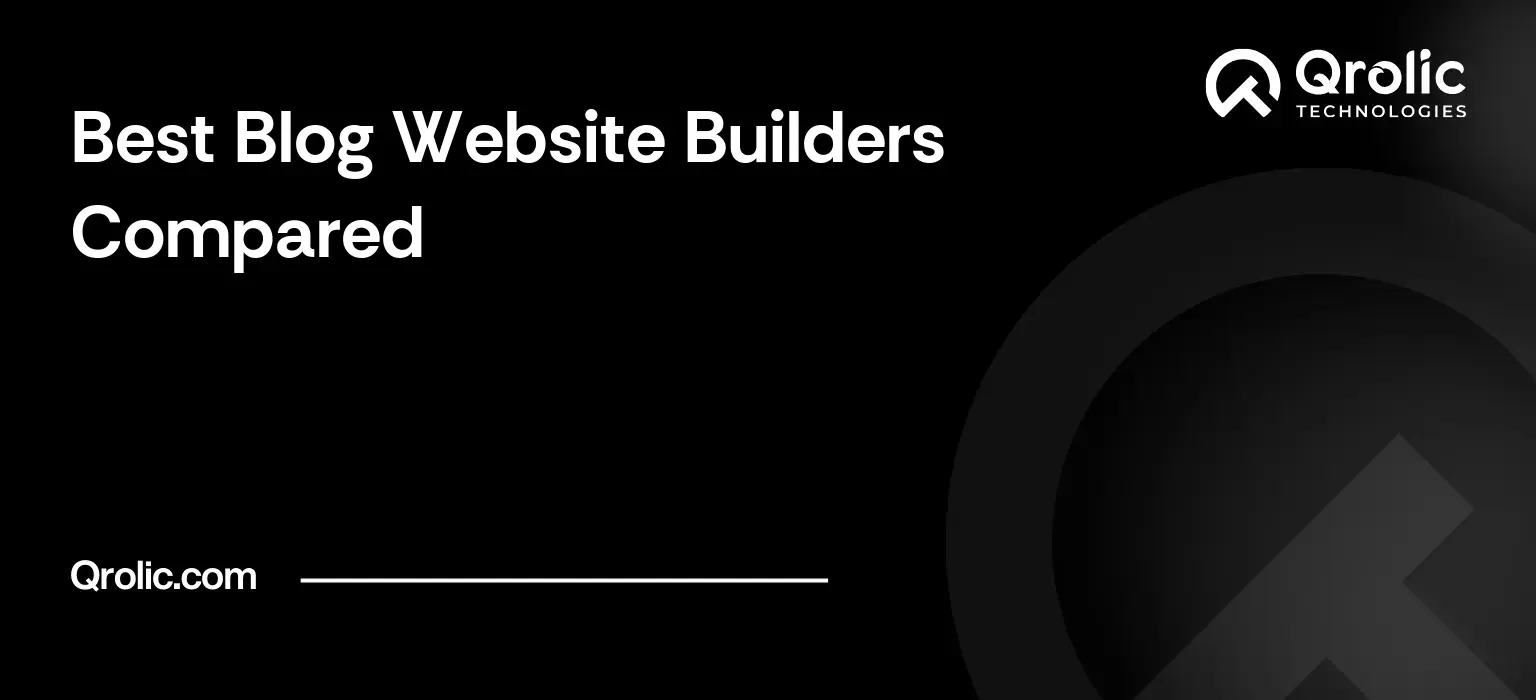 Blog website builder comparison guide covering WordPress, free platforms, migration options and when a custom-built blog makes sense.