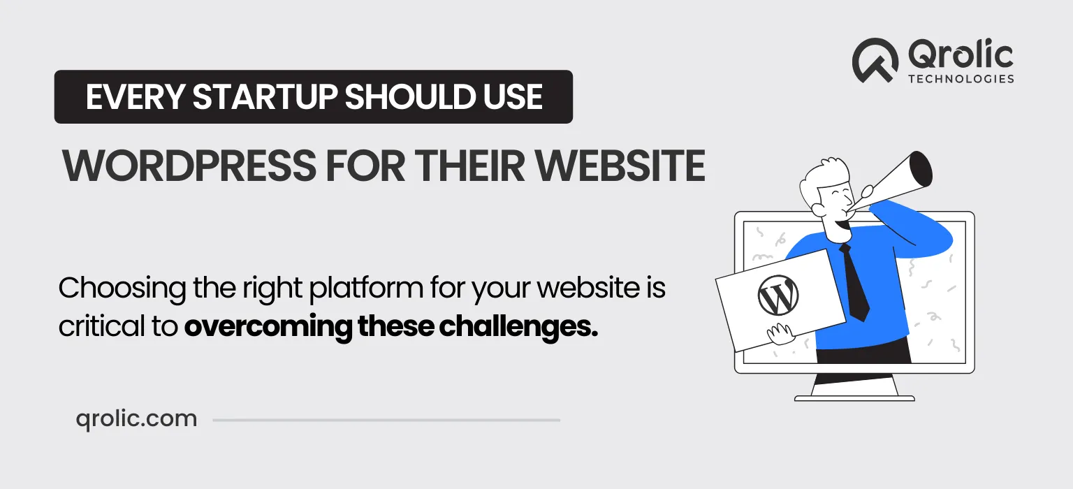 WordPress for Their Website Every Startup Should Use